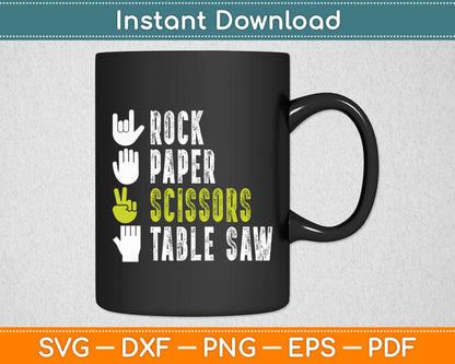 Rock Paper Scissors Table Saw Funny Carpenter Svg Digital Cutting File