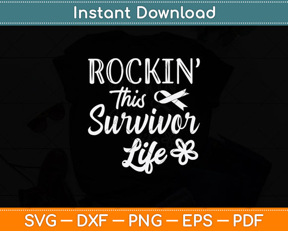 Rockin This Survivor Life Breast Cancer Svg Png Dxf Digital Cutting File