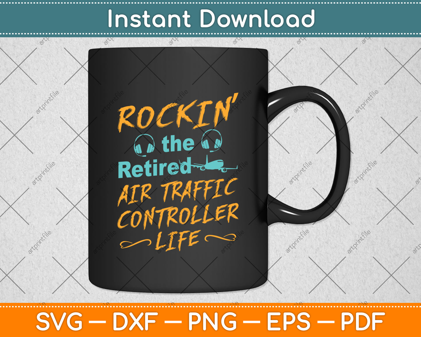 Rockin’ The Retired Air Traffic Controller Life Svg Digital Cutting File