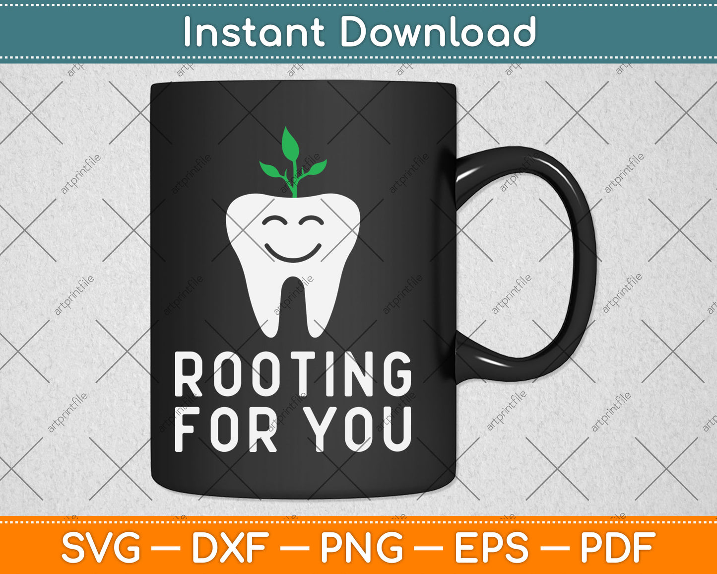 Rooting for You Funny Dentist Svg Digital Cutting File