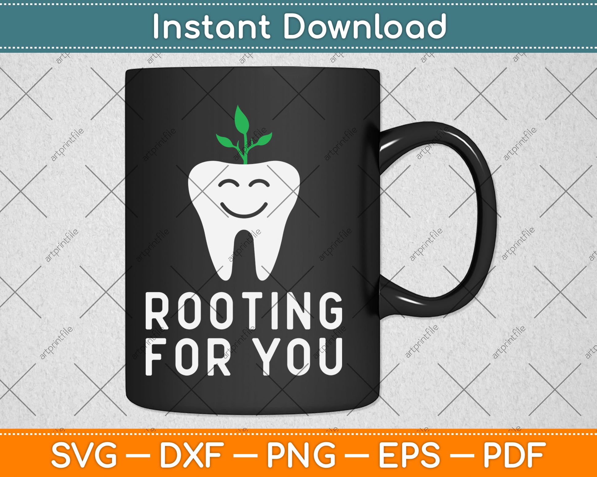 Rooting for You Funny Dentist Svg Digital Cutting File