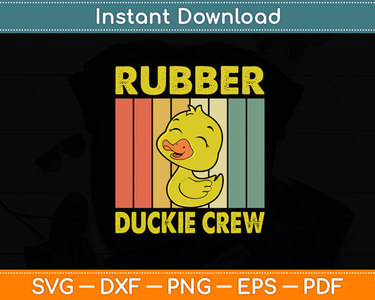Rubber Duckie Crew Rubber Duckling Vintage Retro Svg Png Dxf Digital Cutting File