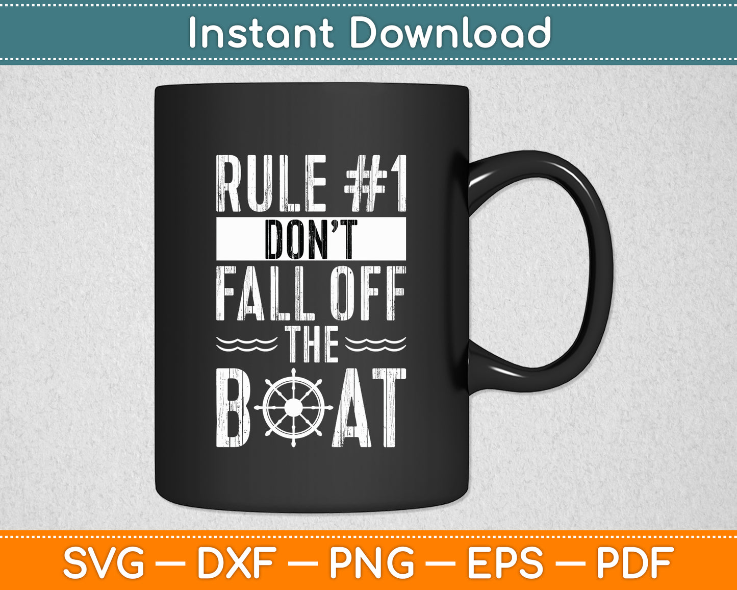 Rule Number 1 Don't Fall Off The Boat Cruise Ship Svg Digital Cutting File