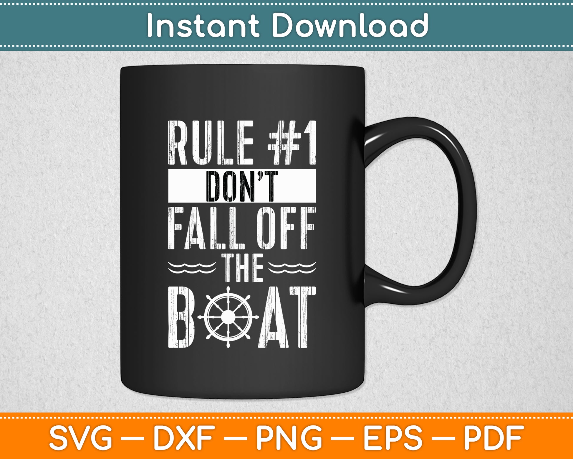 Rule Number 1 Don't Fall Off The Boat Cruise Ship Svg Digital Cutting File