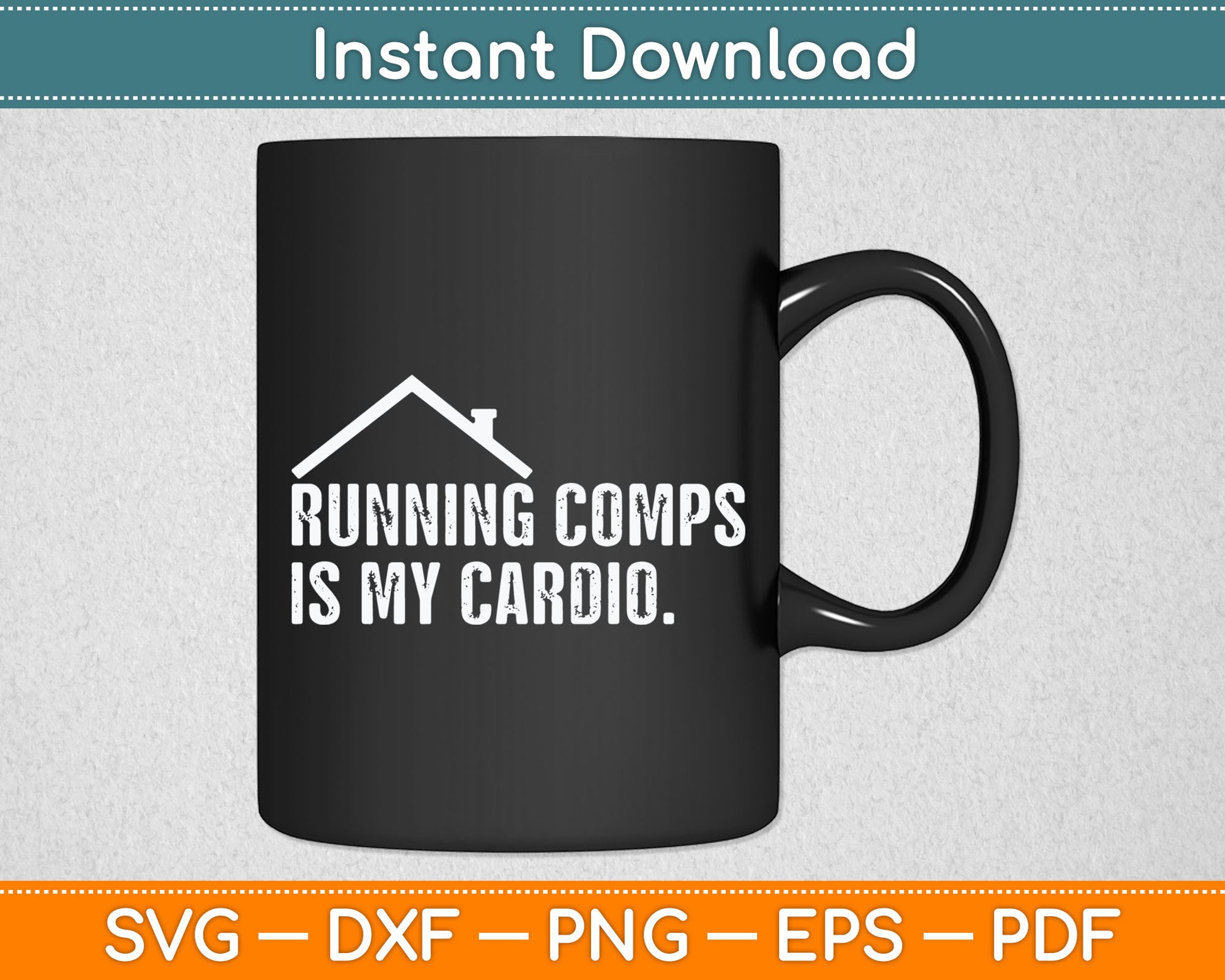 Running Comps Is My Cardio Funny Realtor Svg Digital Cutting File