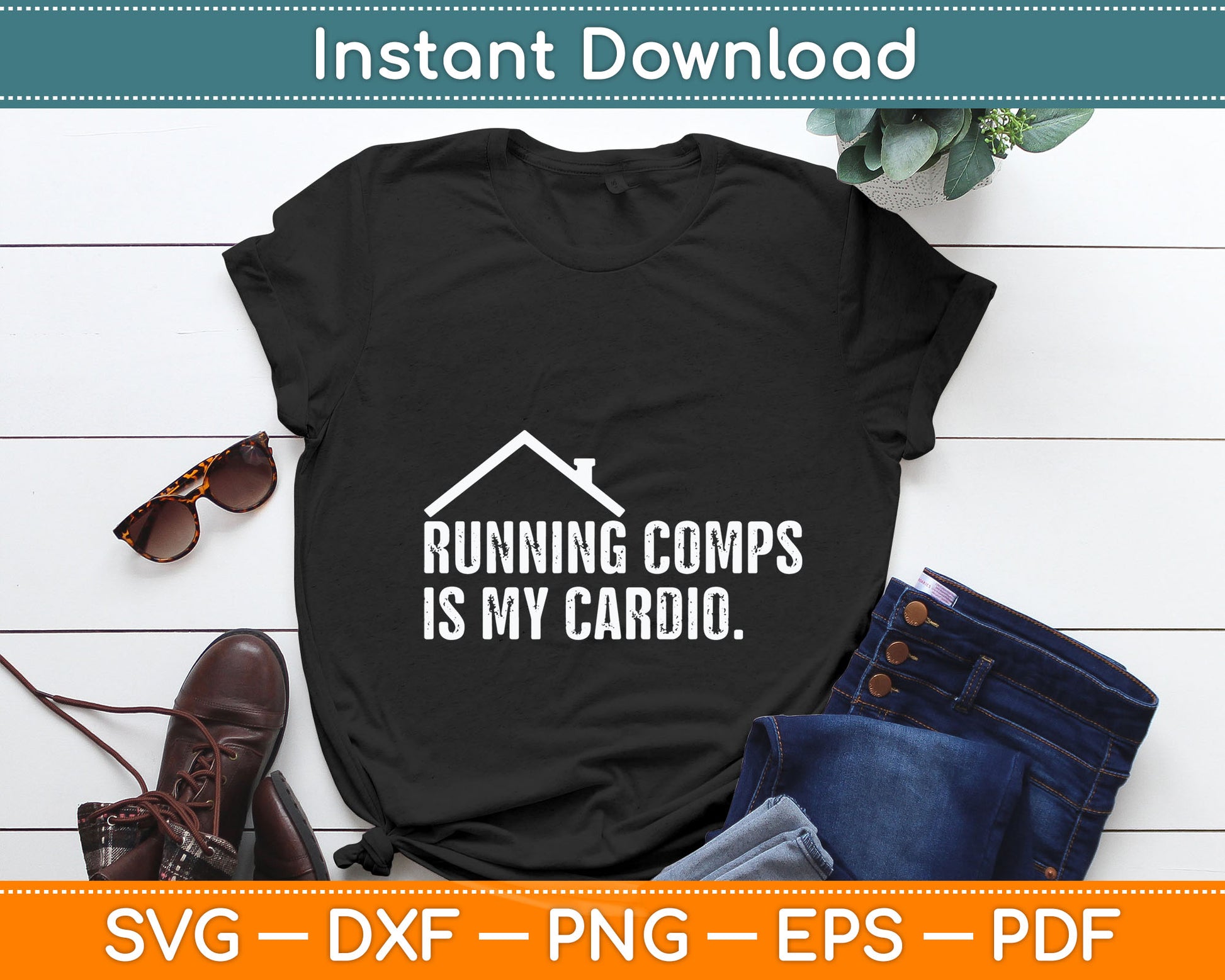 Running Comps Is My Cardio Funny Realtor Svg Digital Cutting File