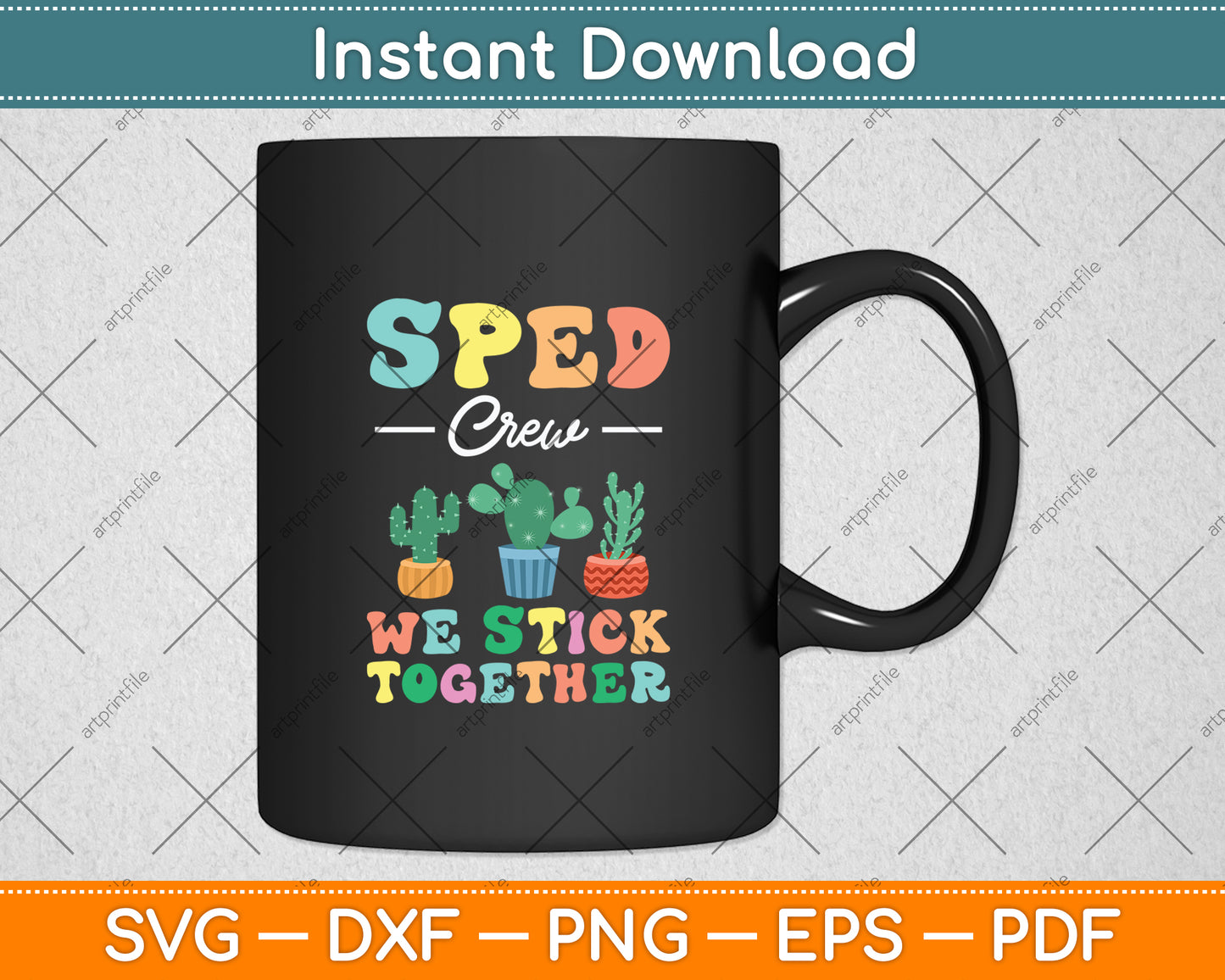 SPED CREW Special Education Teacher Cactus Stick Together Svg Digital Cutting File