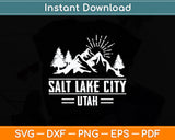 Salt Lake City Utah Mountains Nature Svg Digital Cutting File