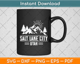 Salt Lake City Utah Mountains Nature Svg Digital Cutting File