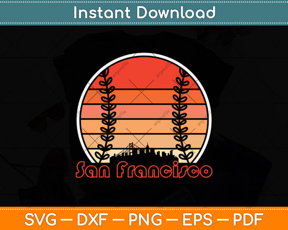 Retro San Francisco Baseball Sunset With Vintage Svg Digital Cutting File