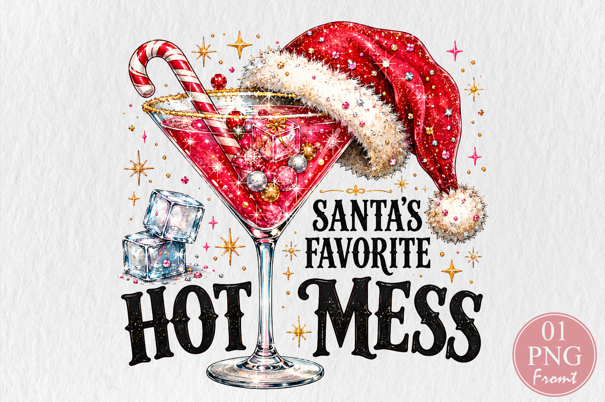 Santa's Favorite Hot Mess Christmas PNG Sublimation Design