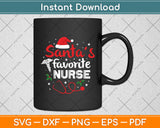 Santa’s Favorite Nurse Christmas Svg Digital Cutting File