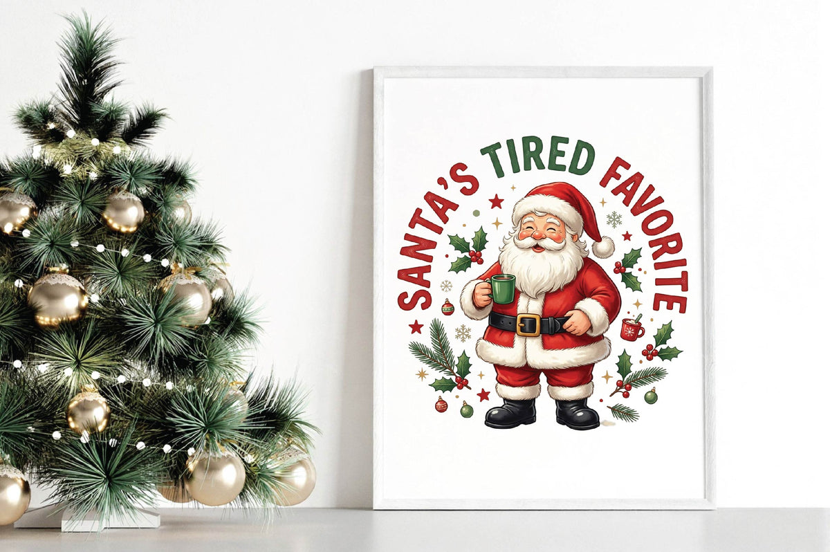 Santa's Tired Favorite Christmas PNG, Funny Santa Holiday Sublimation Design, Christmas Shirt PNG
