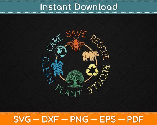 Save Bees Rescue Animals Recycle Plastic Earth Day Svg Digital Cutting File
