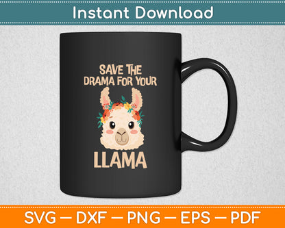 Save The Drama For Your Llama Llama Fan Yoga Svg Digital Cutting File