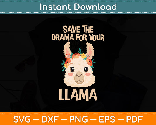 Save The Drama For Your Llama Llama Fan Yoga Svg Digital Cutting File