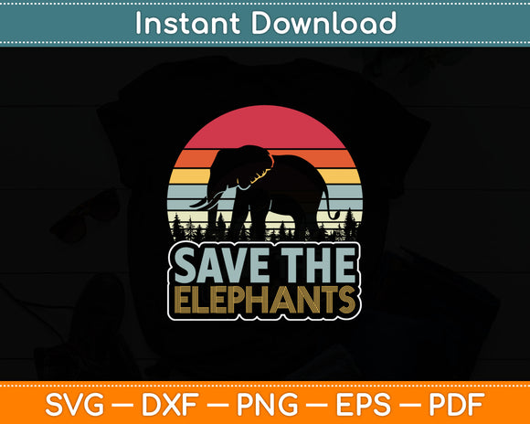 Save The Elephants Vintage Retro Style Elephant Svg Digital Cutting File