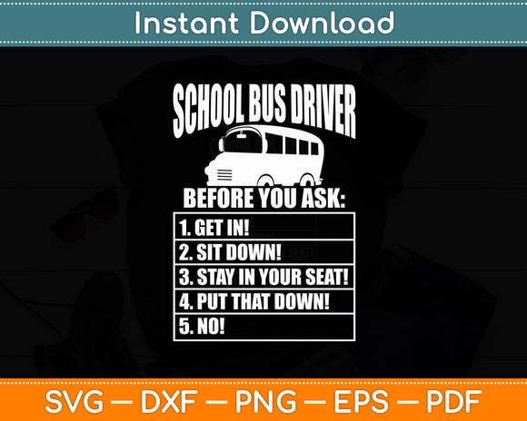 School Bus Driver Rules Work School Bus Driver Svg Digital Cutting File