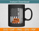 School Bus Driver Usa American Flag Bus Driver Funny Svg Digital Cutting File