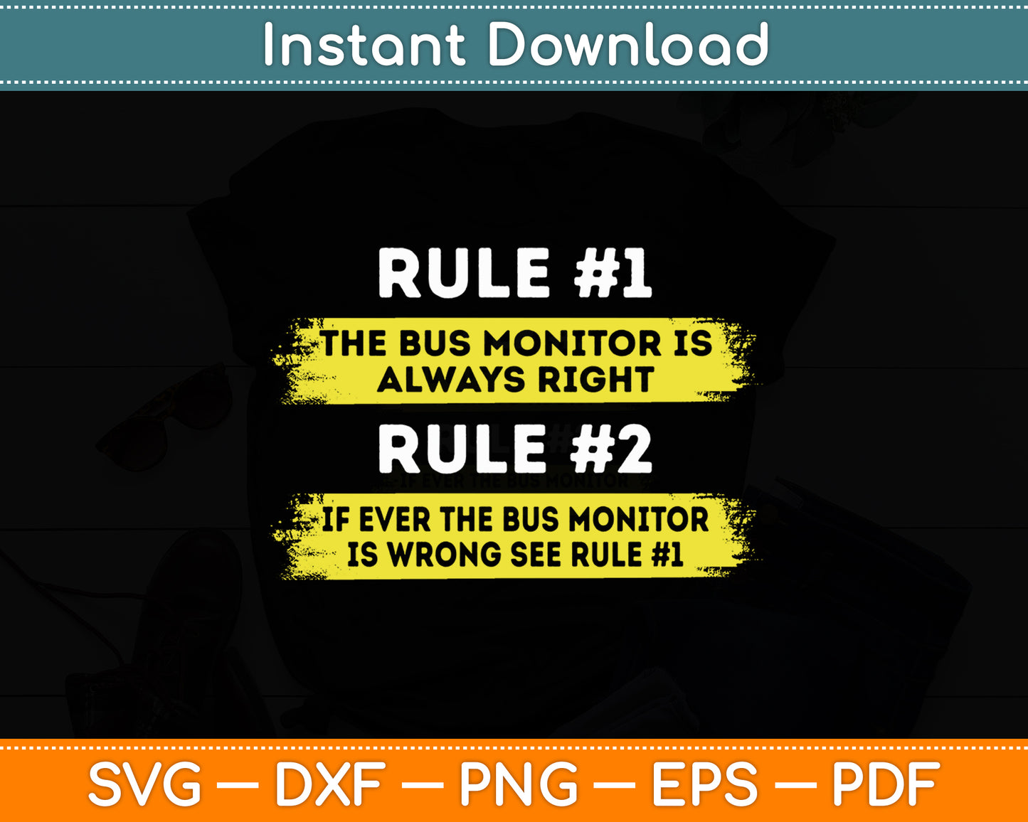 School Bus Monitor Rules Svg Digital Cutting File