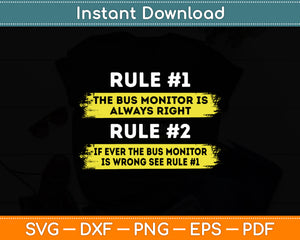 School Bus Monitor Rules Svg Digital Cutting File