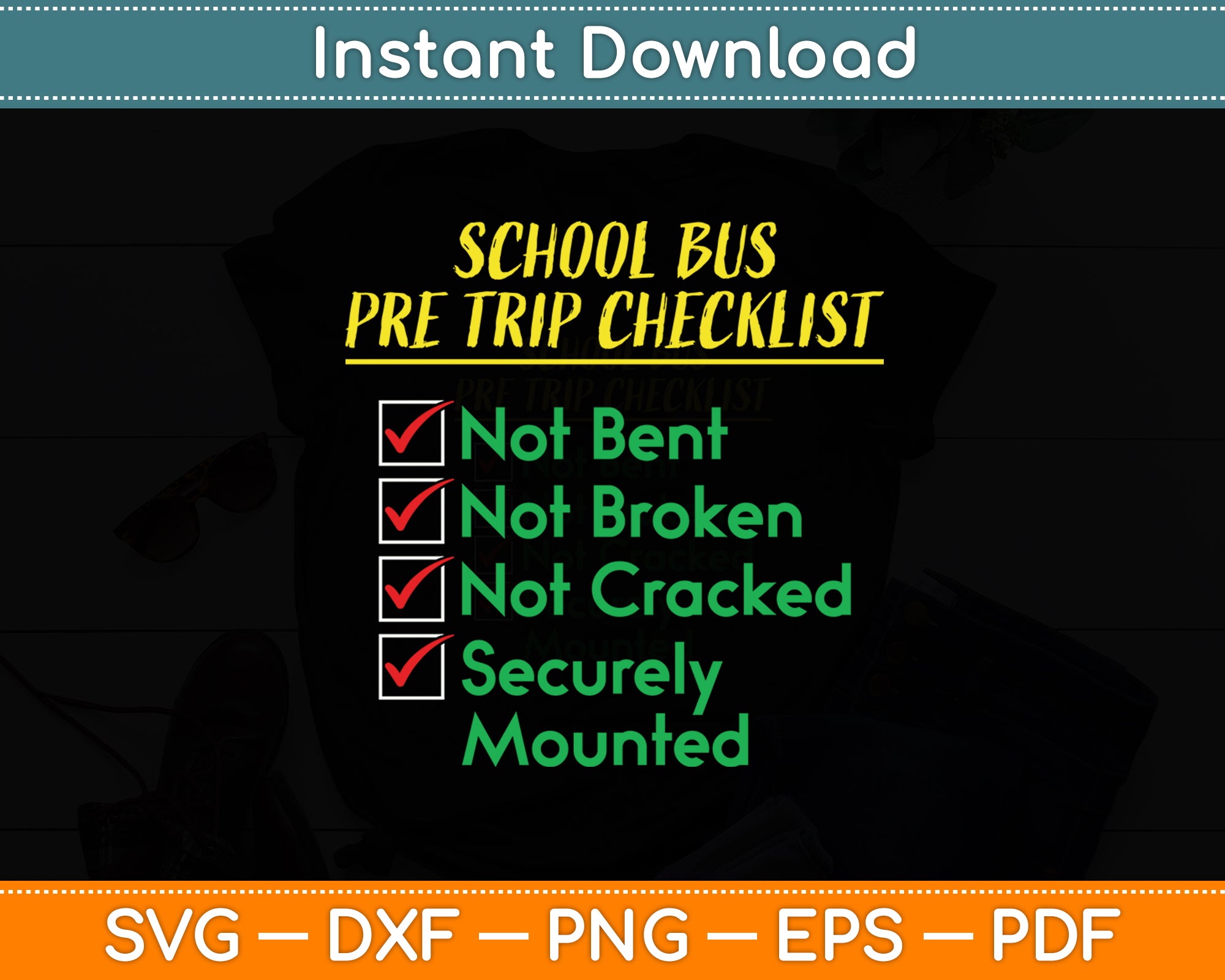 School Bus Pre Trip Checklist Funny Bus Driver Svg Digital Cutting Fil