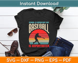 Vintage School Is Important But Baseball Is Importanter Svg Digital Cutting File