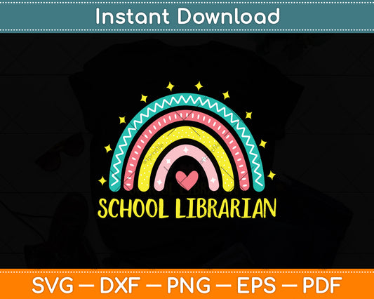 School Librarian Rainbow Svg Digital Cutting File