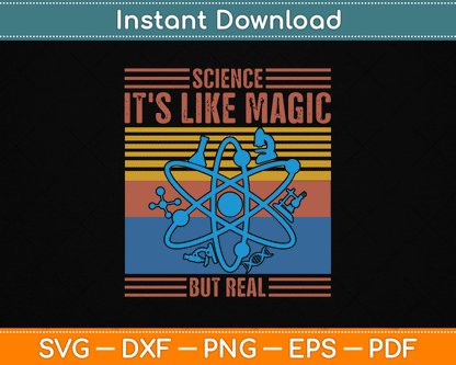 Science It's Like Magic But Real Science Teacher SVG Digital Cutting File