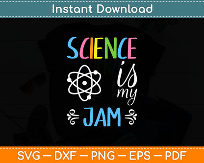 Science Is My Jam Science Teacher Svg Digital Cutting File