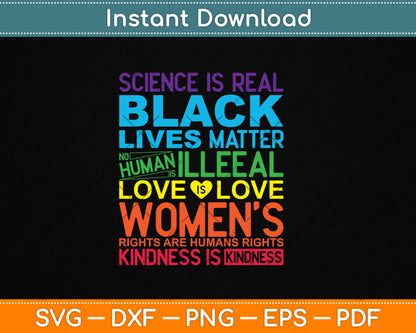 Science Is Real Black Lives Matter Rainbow LGBT Pride Gay Svg Digital Cutting File