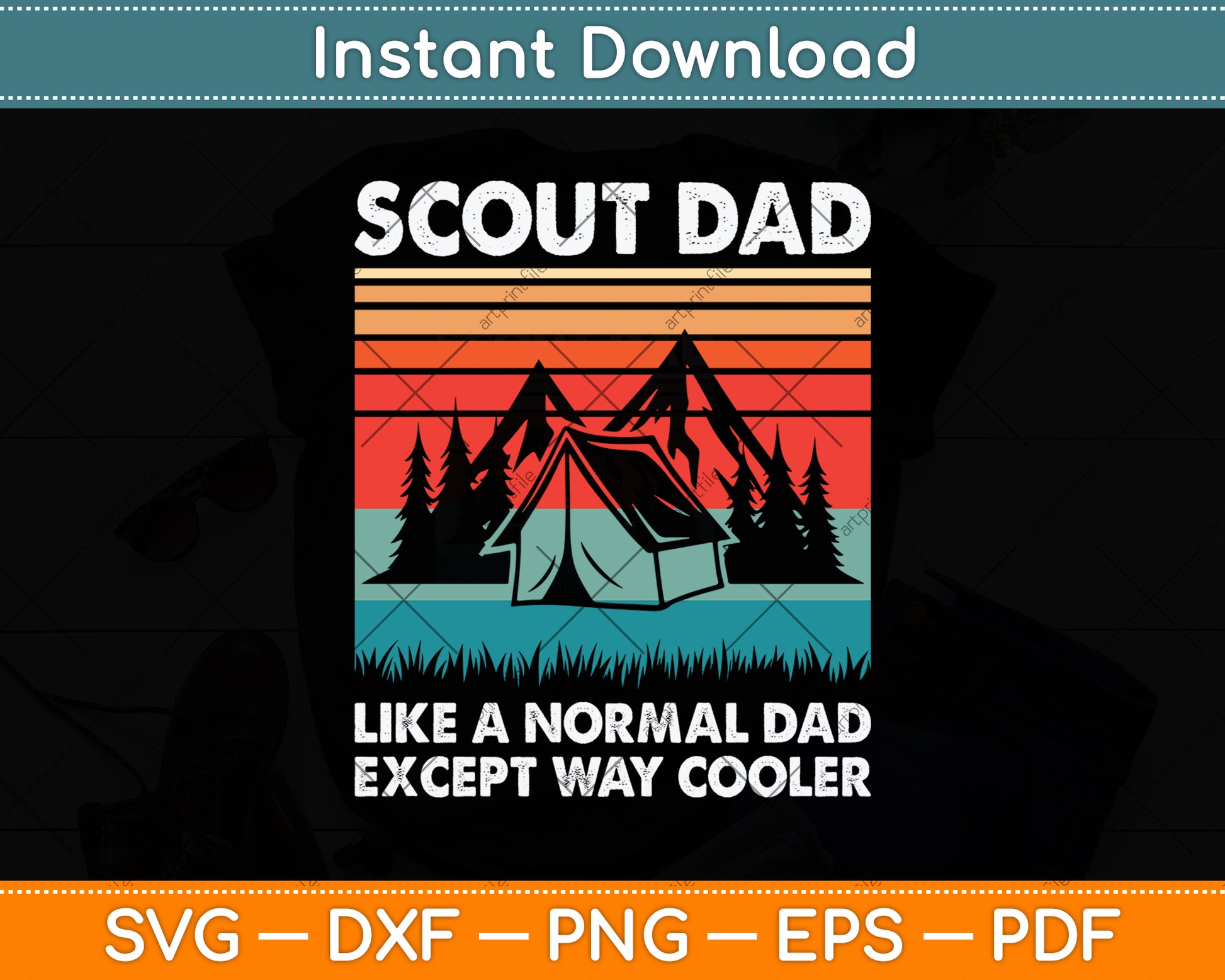 Scout Dad Like A Normal Dad Except Way Cooler Svg Png Dxf Digital Cutting File