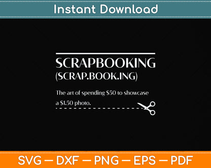 Scrapbook Scrapbooking Scrapbooker Definition Svg Png Dxf Digital Cutting File