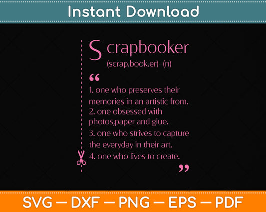 Scrapbook Scrapbooking Scrapbooker Svg Png Dxf Digital Cutting File