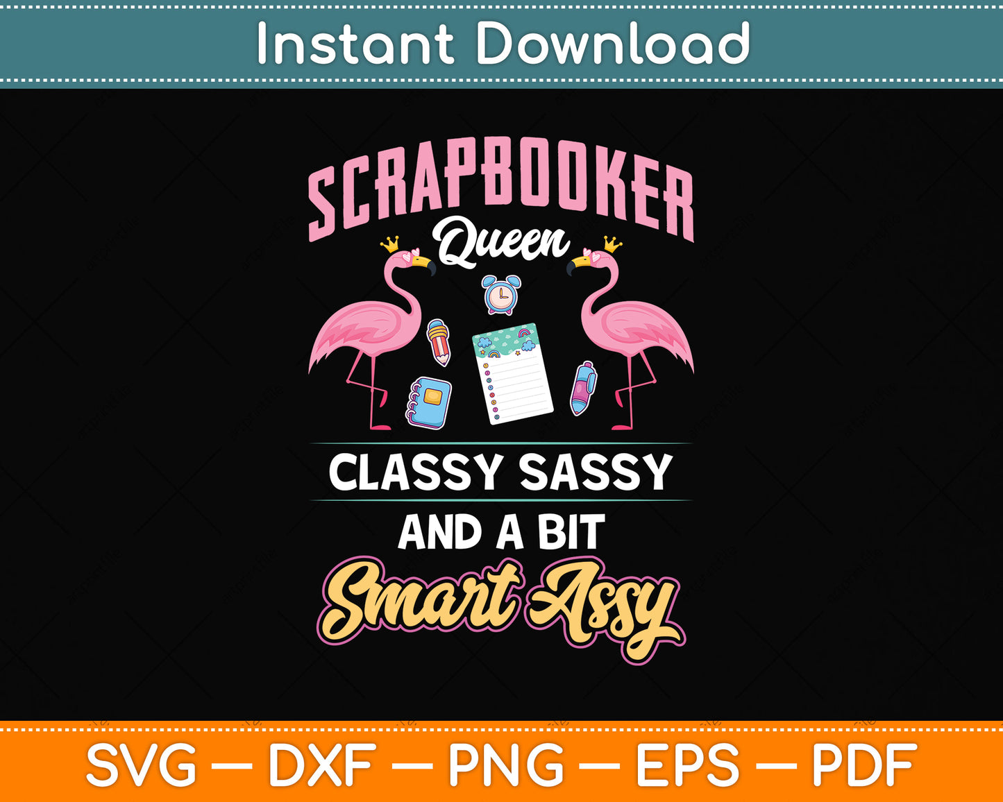 Scrapbooker Queen Classy Sassy Flamingo Svg Png Dxf Digital Cutting File