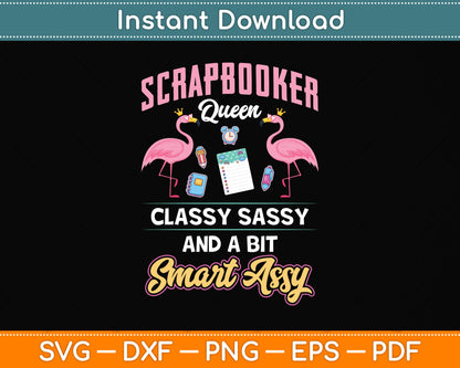 Scrapbooker Queen Classy Sassy Flamingo Svg Png Dxf Digital Cutting File