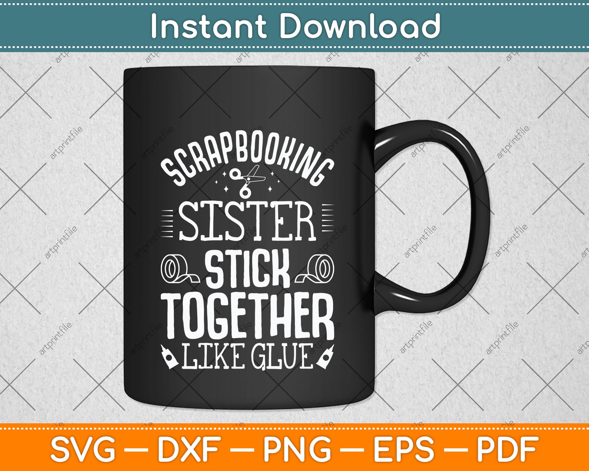 Scrapbooking Scrapbooker Sisters Craft Funny Svg Png Dxf Digital Cutting File