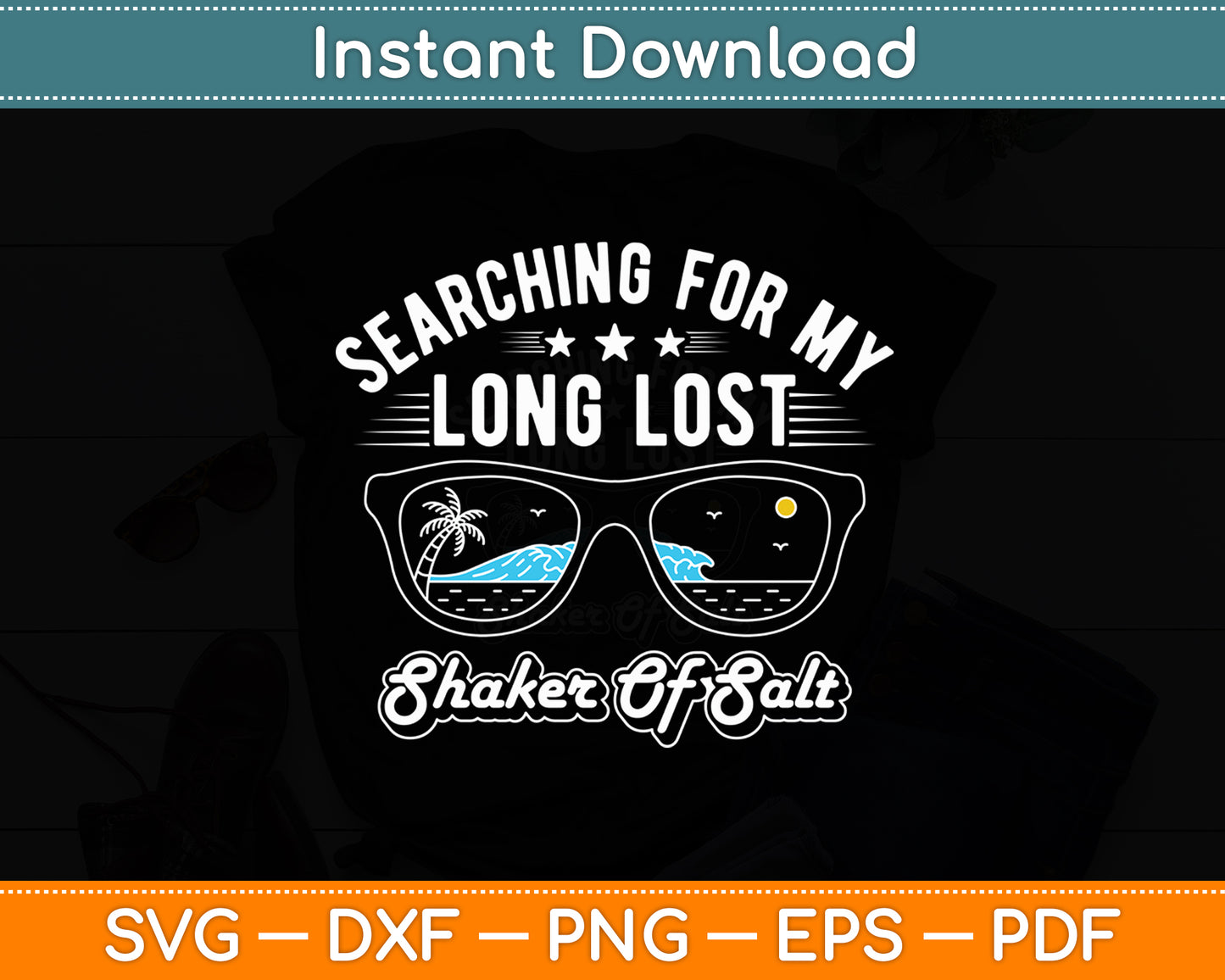 Searching For My Long Lost Shaker Of Salt Shaker Funny Svg Digital Cutting File