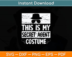 Secret Agent Shirt Inspector Spy Shirt Costume Retro Spy Svg Digital Cutting File