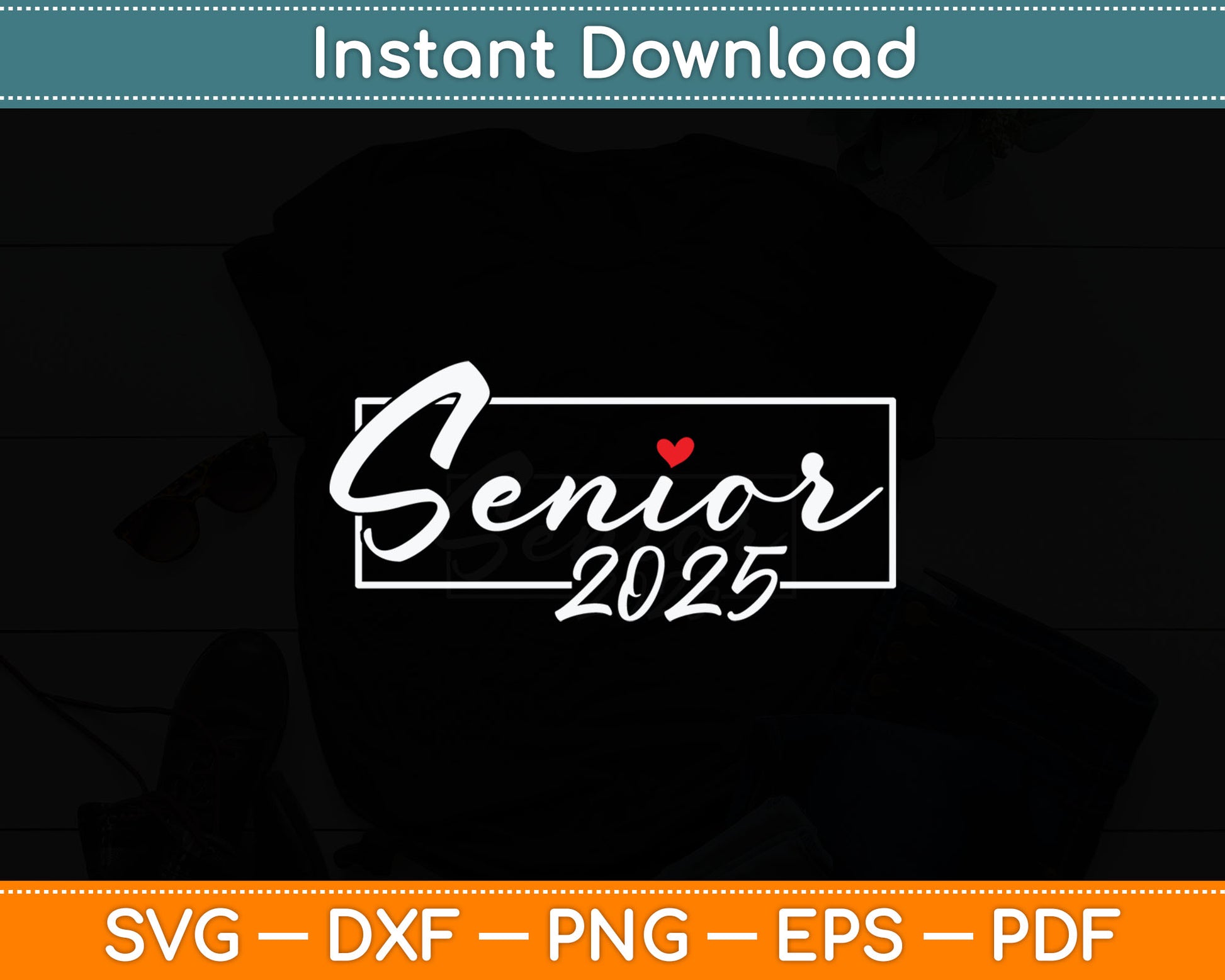 Senior 2025 Class of 2025 Graduation for College High School Svg Digital Cutting File