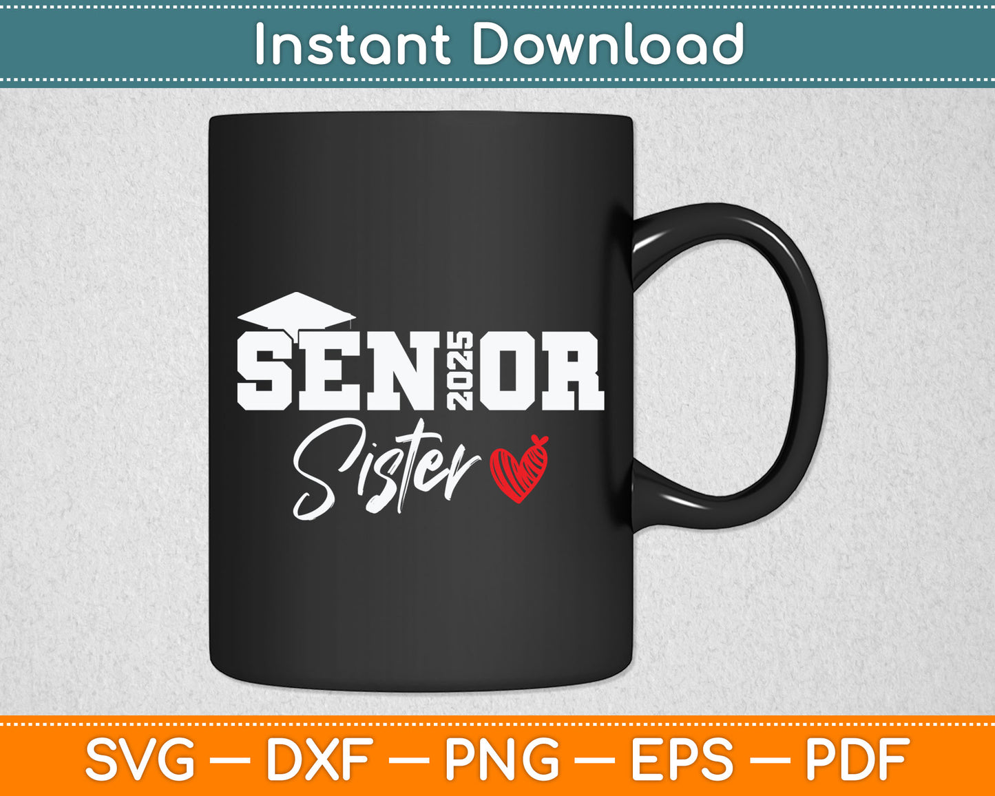 Senior 2025 Graduation Svg Digital Cutting File