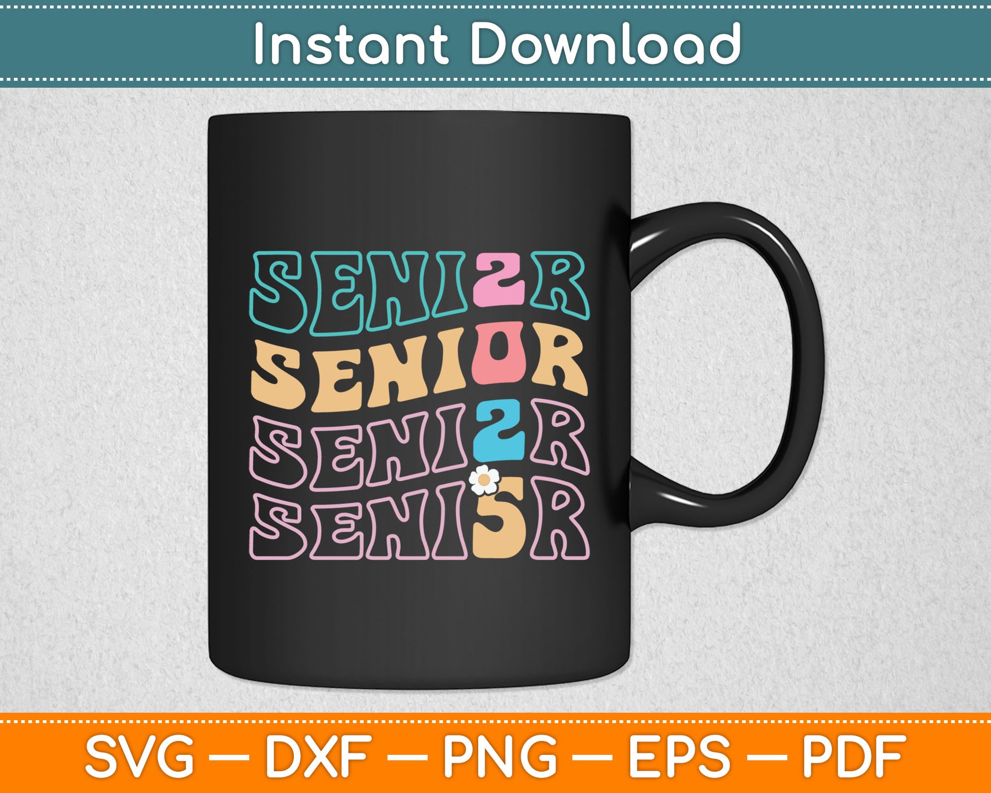 Senior 2025 Graduation Class of 2025 Senior Graduate Groovy Svg Digital Cutting File