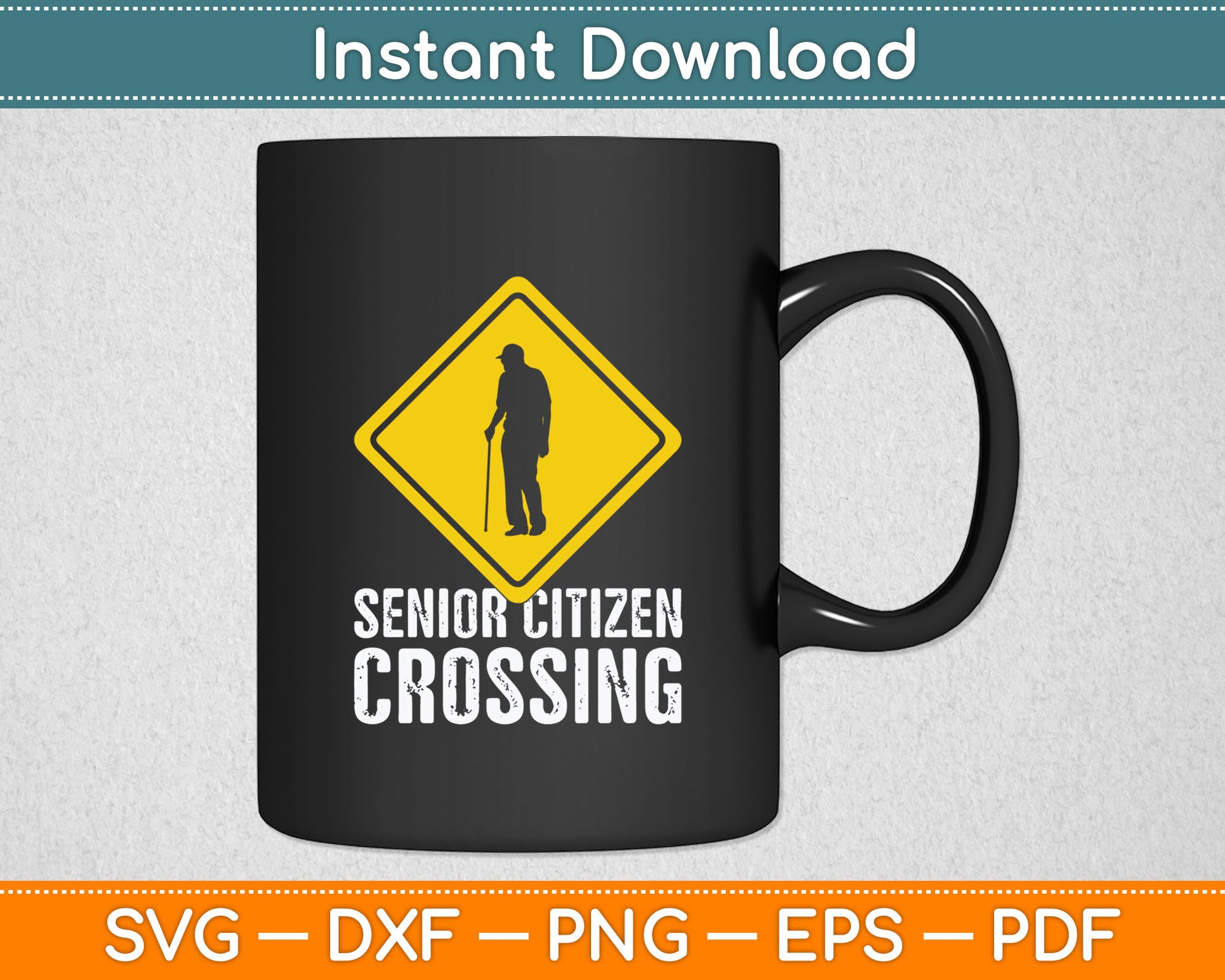 Senior Citizen Crossing Funny Gag Distressed Svg Digital Cutting File