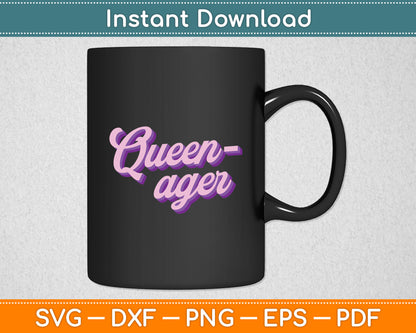Senior Citizen Queen-Ager Svg Digital Cutting File