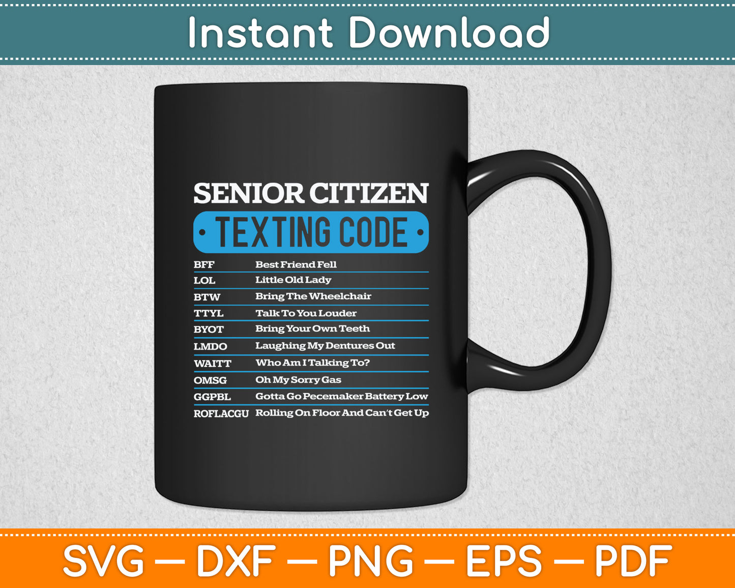 Senior Citizen Texting Code Funny Old People Svg Digital Cutting File