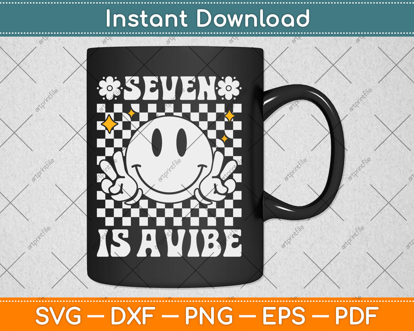 Seven Is A Vibe 7th Birthday Groovy 7 Years Old Smile Face Svg Digital Cutting File