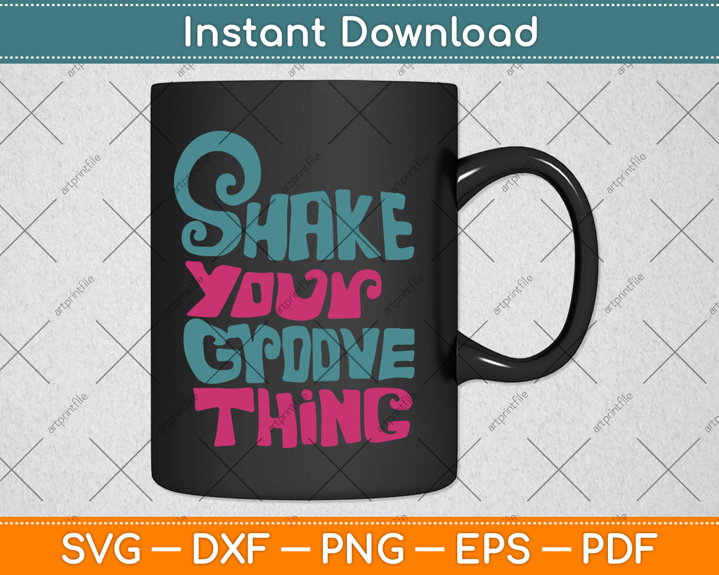 Shake Your Groove Thing Svg Digital Cutting File