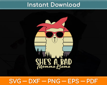 She's a Bad Momma Llama Mama Funny Svg Digital Cutting File