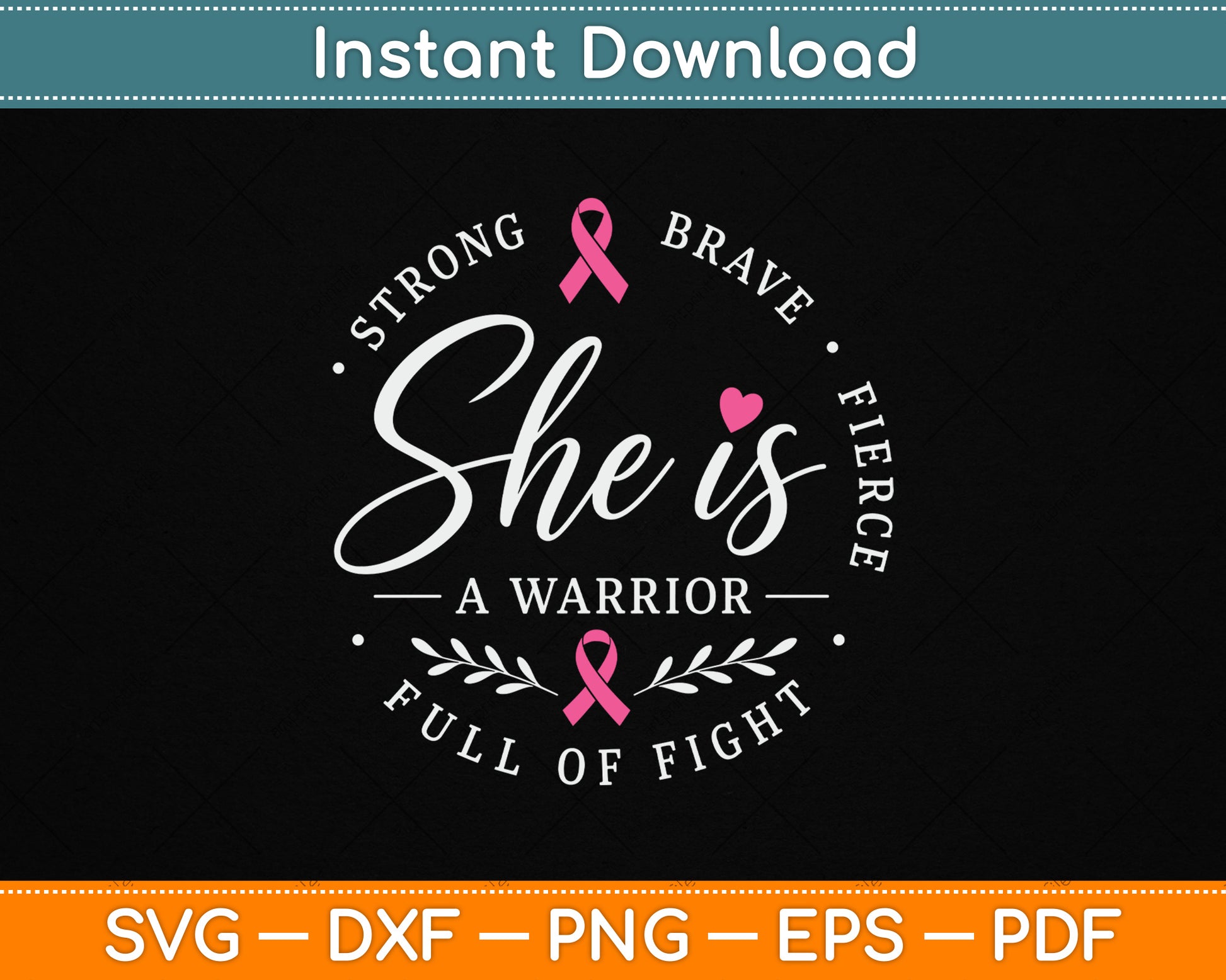 She is A Warrior Strong Brave Pink Breast Cancer Awareness SVG Digital Cutting File