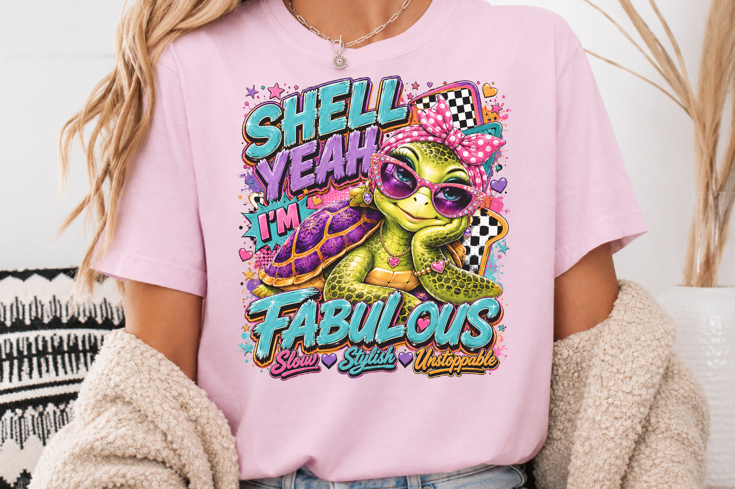 Shell Yeah I'm Fabulous PNG Cute Sea Turtle Sassy Sublimation